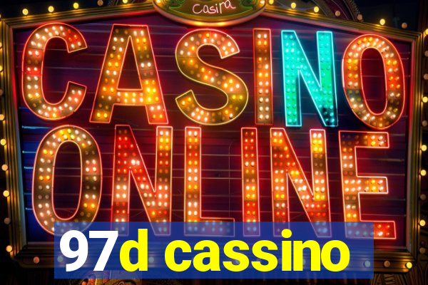 97d cassino